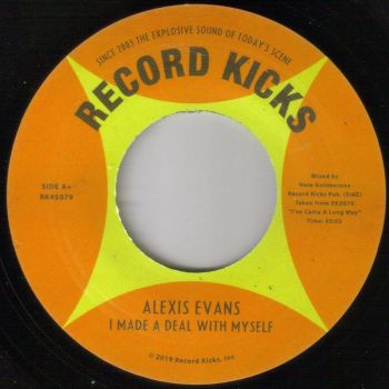 ALEXIS EVANS - I MADE A DEAL WITH MYSELF / YOUR WORDS