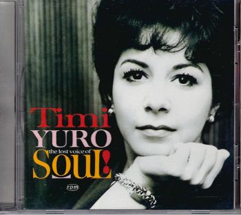 TIMI YURO - THE LOST VOICE OF SOUL CD