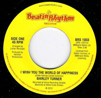 SHIRLEY TURNER - I WISH YOU THE WORLD OF HAPPINESS / PRELUDES - DEEPER THAN THAT