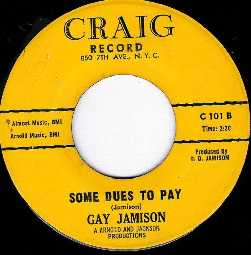 GAY JAMISON - SOME DUES TO PAY