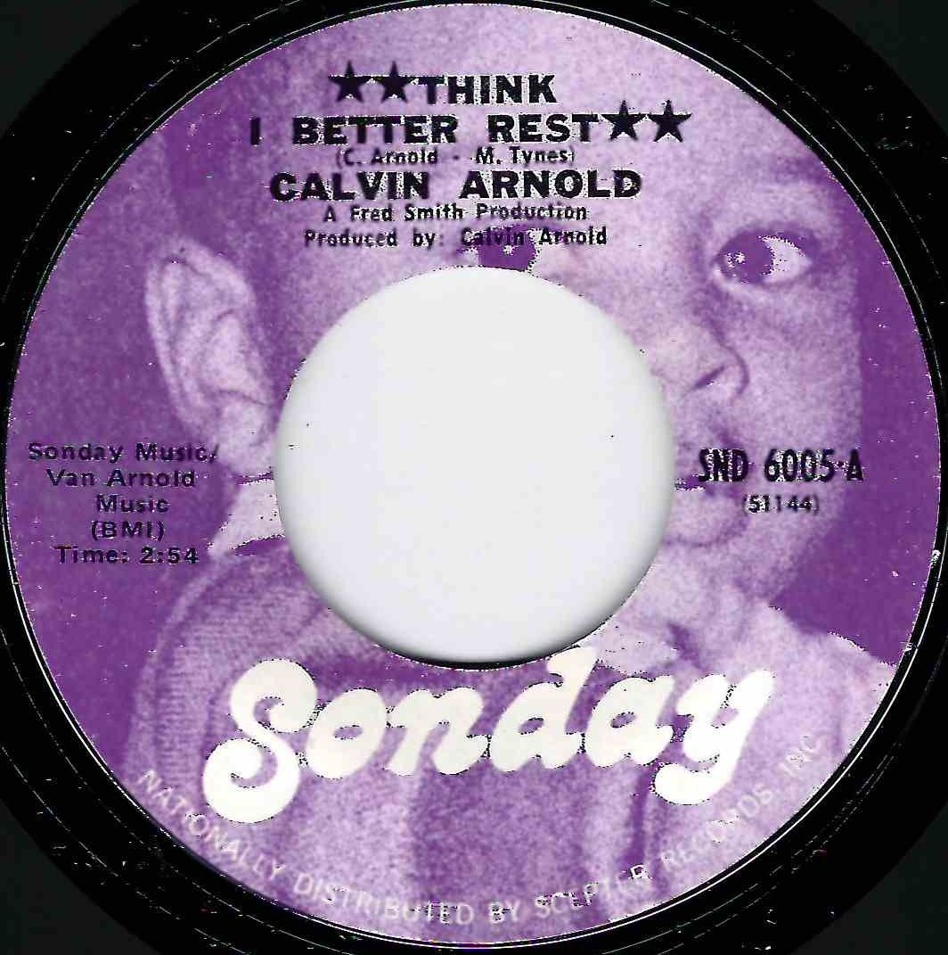 CALVIN ARNOLD - I BETTER REST