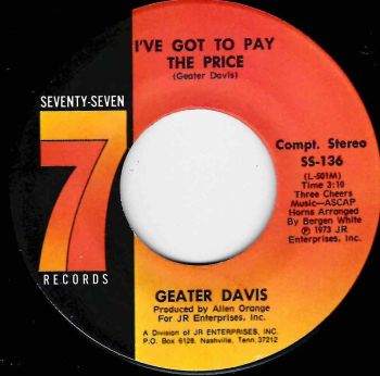 GEATER DAVIS - I'VE GOT TO PAY THE PRICE