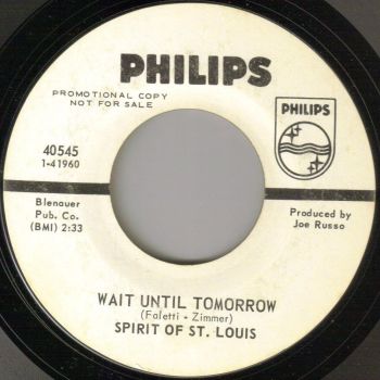 SPIRIT OF ST. LOUIS - WAIT UNTIL TOMORROW