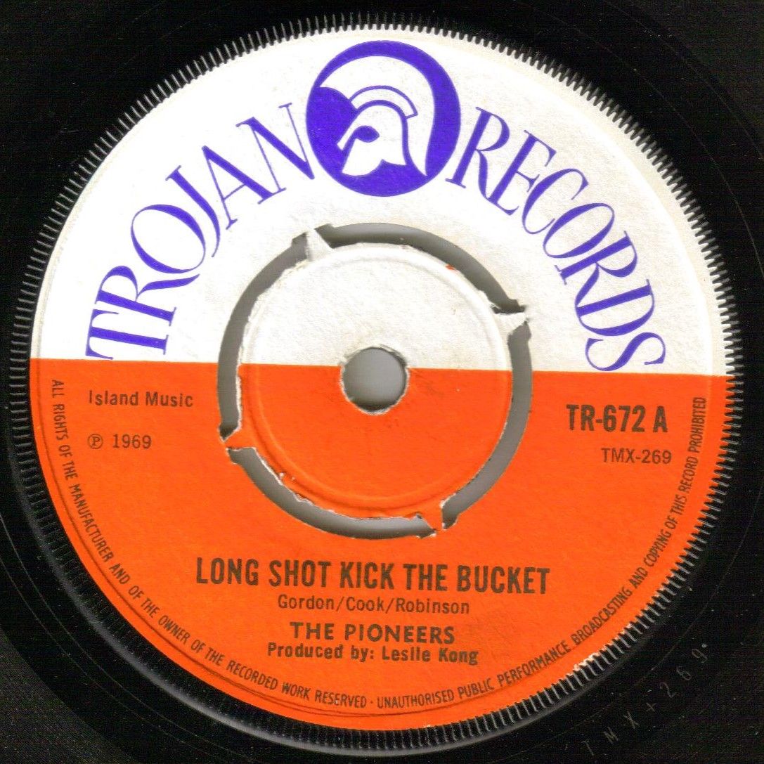 PIONEERS LONG SHOT KICK THE BUCKET
