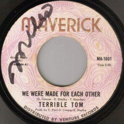 TERRIBLE TOM - WE WERE MADE FOR EACH OTHER / LOVING CUP