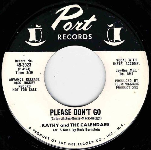 KATHY and THE CALENDARS - PLEASE DON'T GO / BACK IN YOUR ARMS AGAIN