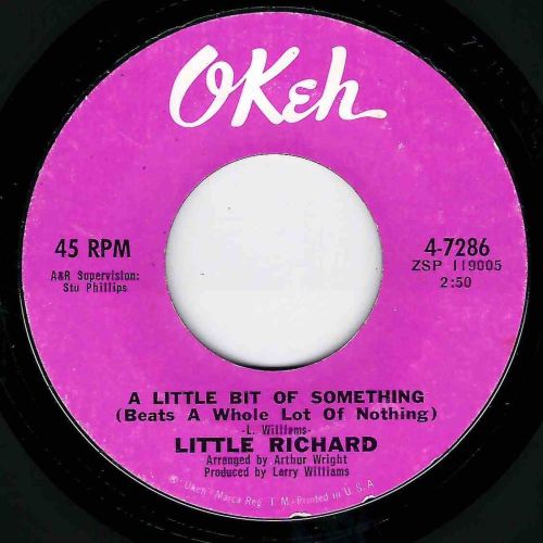 LITTLE RICHARD - A LITTLE BIT OF SOMETHING (BEATS A WHOLE LOT OF NOTHING)