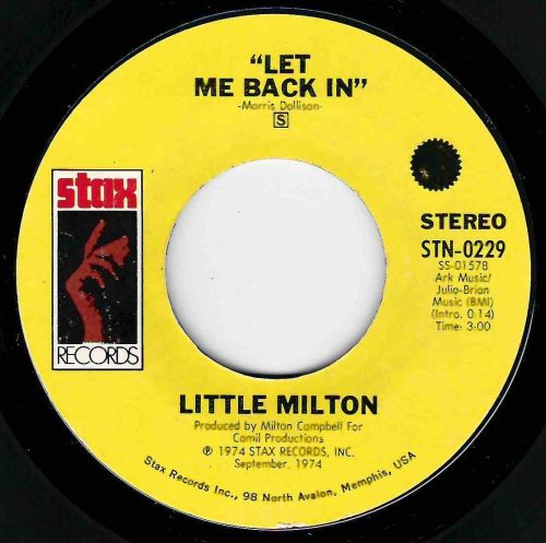 LITTLE MILTON - LET ME BACK IN