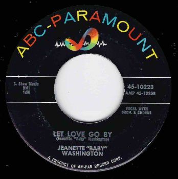JEANETTE "BABY" WASHINGTON - LET LOVE GO BY