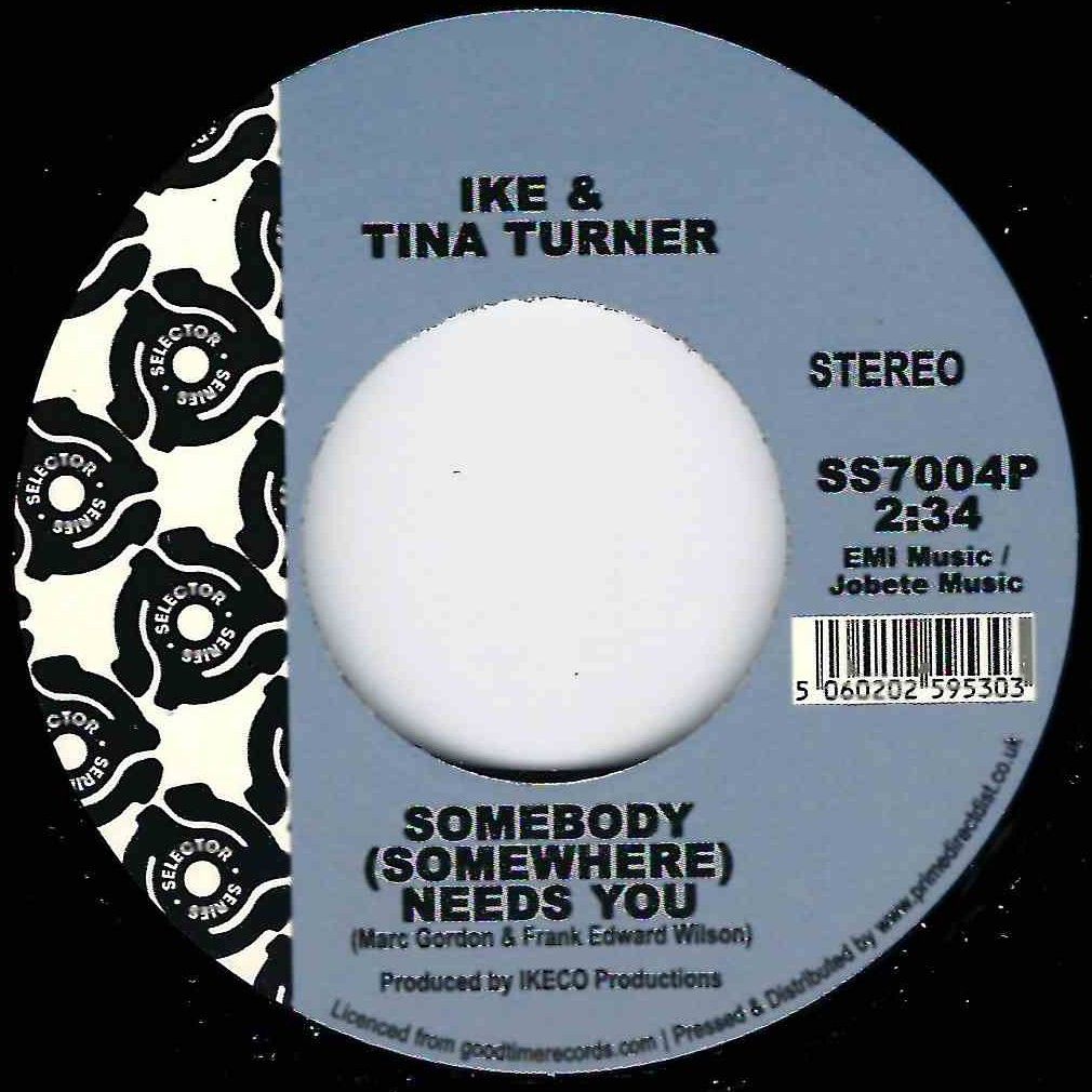 IKE & TINA TURNER / SOMEBODY (SOMEWHERE NEEDS YOU)