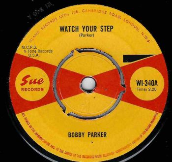 BOBBY PARKER - WATCH YOUR STEP
