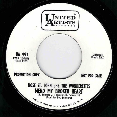 ROSE ST. JOHN & WONDERETTES - MEND MY BROKEN HEART / AND IF I HAD MY WAY
