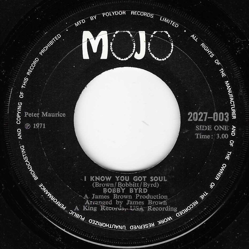 BOBBY BYRD - I KNOW YOU GOT SOUL