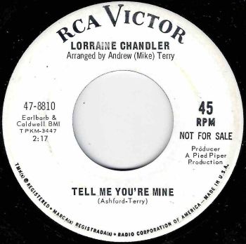 LORRAINE CHANDLER - TELL ME YOU'RE MINE / WHAT CAN I DO