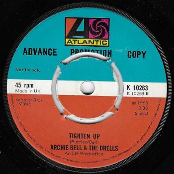 ARCHIE BELL AND THE DRELLS - TIGHTEN UP / (THERE'S GONNA BE) A SHOWDOWN