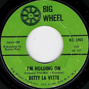 BETTY LA VETTE - I'M HOLDING ON