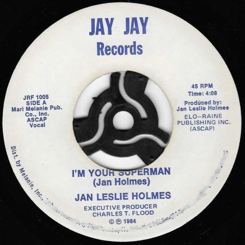 JAN LESLIE HOLMES - I'M YOUR SUPERMAN