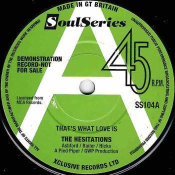 HESITATIONS- THAT'S THE WAY LOVE IS / I'M NOT BUILT THAT WAY