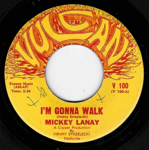 MICKEY LANAY - I'M GONNA WALK