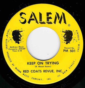 RED COATS REVUE, INC - KEEP ON TRYING