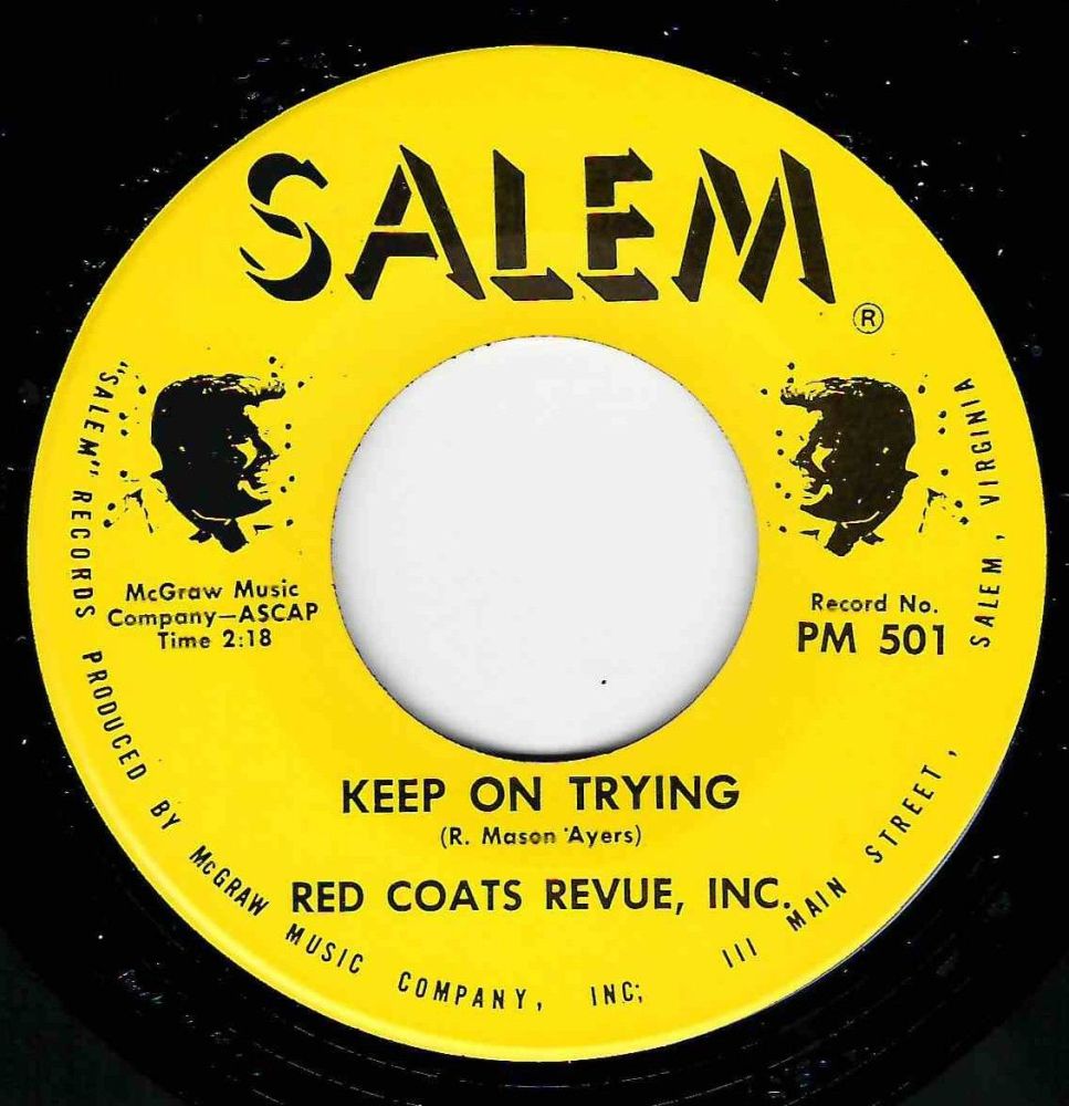 RED COATS REVUE, INC - KEEP ON TRYING
