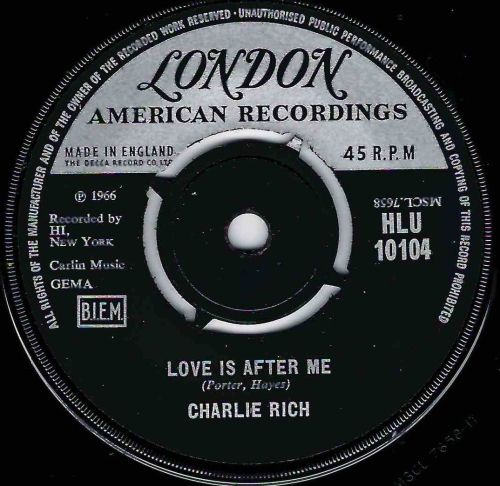 CHARLIE RICH - LOVE IS AFTER ME