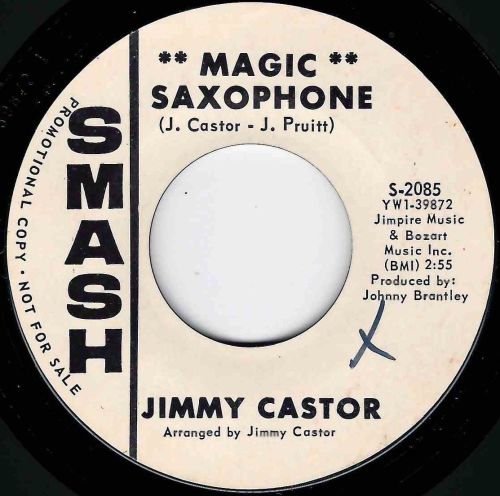 JIMMY CASTOR MAGIC SAXOPHONE / JUST YOU GIRL