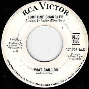 LORRAINE CHANDLER - WHAT CAN I DO/ TELL ME YOU'RE MINE