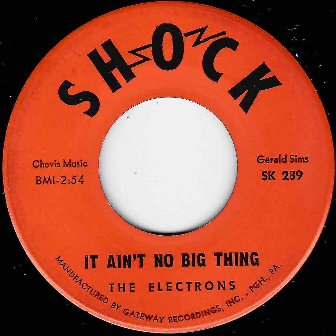 ELECTRONS - IT AIN'T NO BIG THING