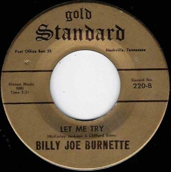 BILLY JOE BURNETTE - LET ME TRY