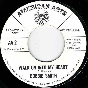 BOBBIE SMITH - WALK ON INTO MY HEART