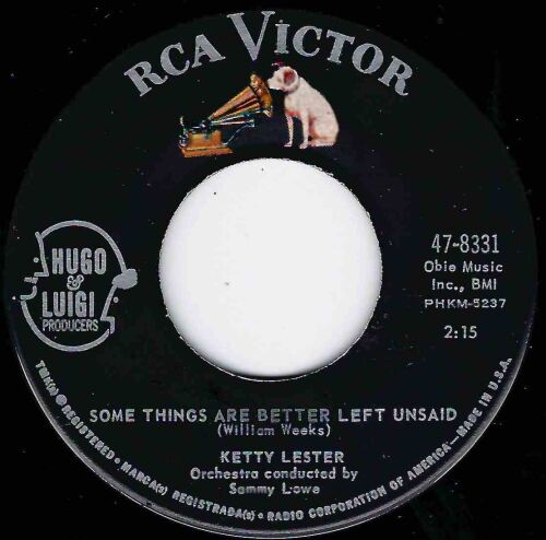 KETTY LESTER - SOME THINGS ARE BETTER LEFT UNSAID