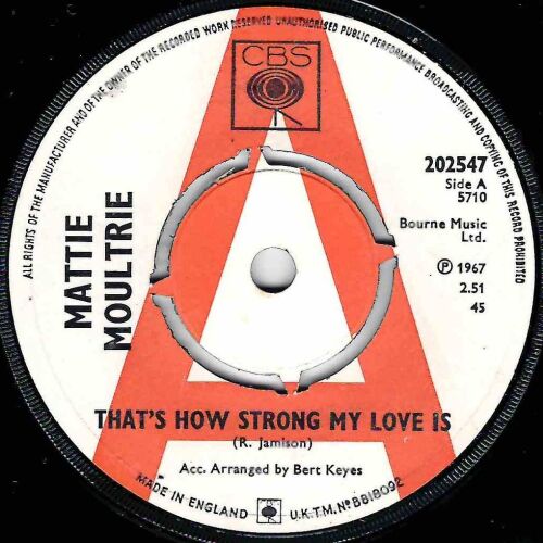 MATTIE MOULTRIE - THAT'S HOW STRONG MY LOVE IS