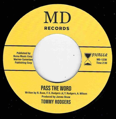 TOMMY RODGERS - PASS THE WORD / UNITED HEARTS OF AMERICA