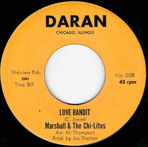 MARSHALL AND THE CHI-LITES - LOVE BANDIT / PRETTY GIRL