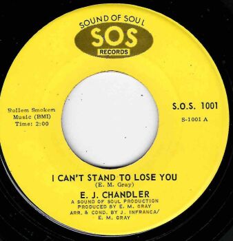 E.J.CHANDLER - I CAN'T STAND TO LOSE YOU