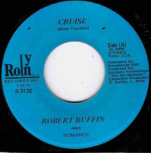 ROBERT RUFFIN and ROMANCE - CRUISE