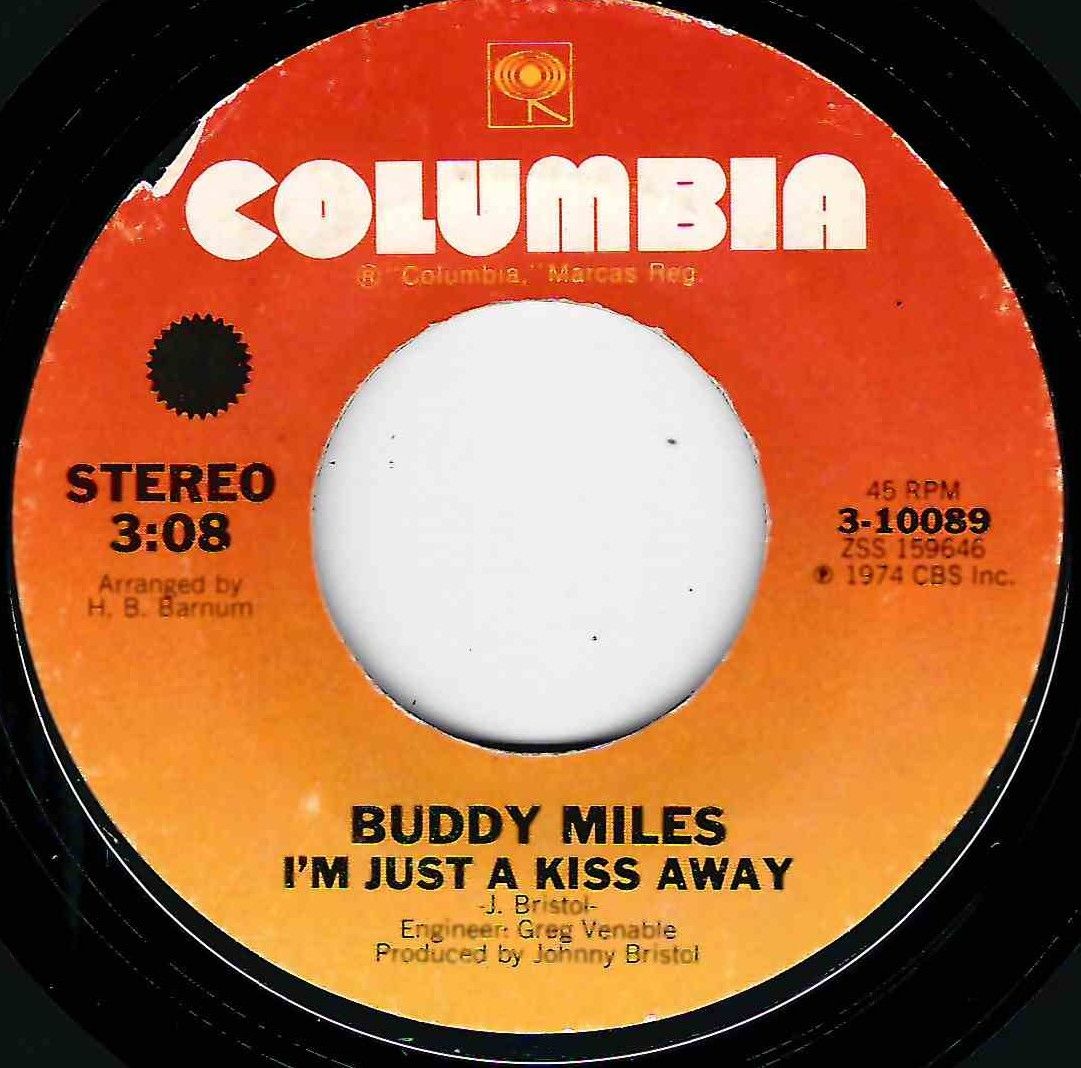 BUDDY MILES - I'M JUST A KISS AWAY