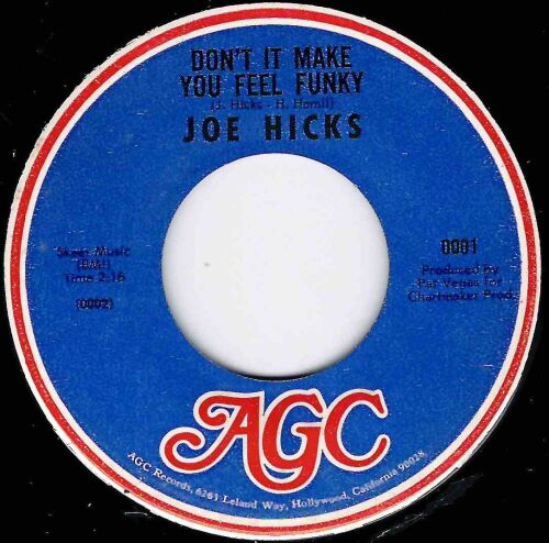 JOE HICKS - DON'T IT MAKE YOU FEEL FUNKY