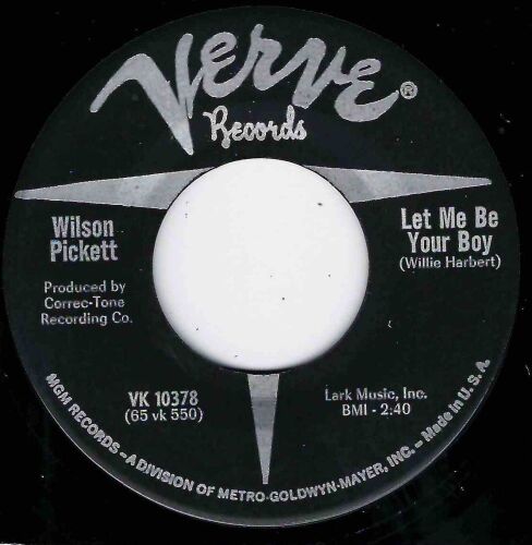 WILSON PICKETT - LET ME BE YOUR  BOY