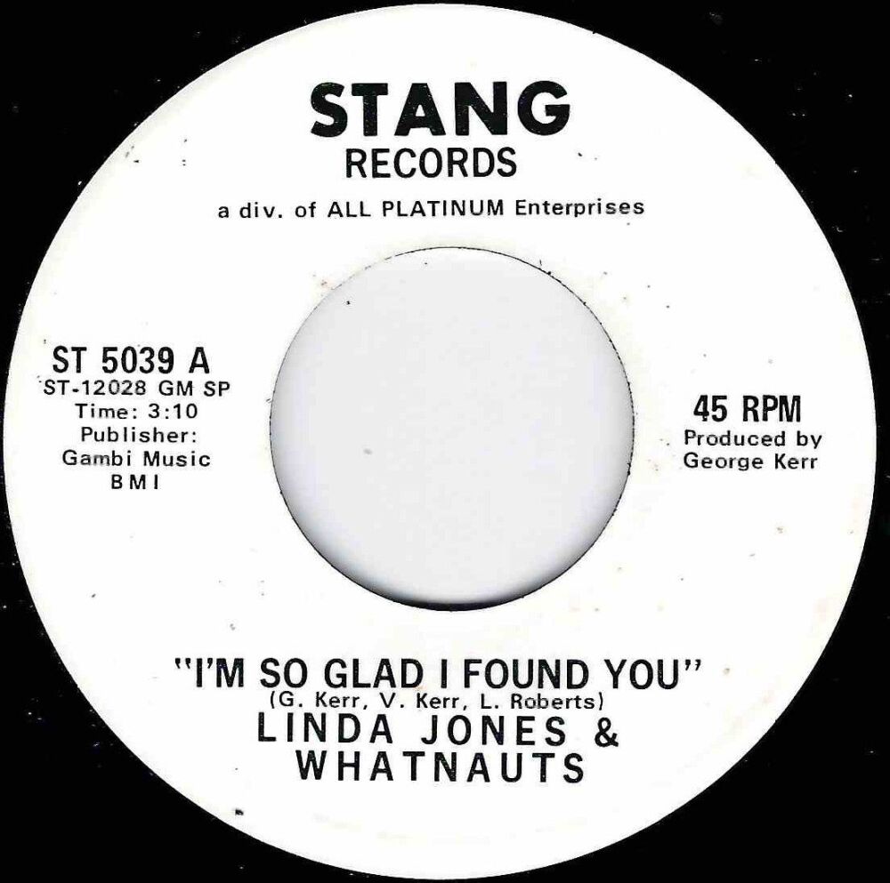 LINDA JONES & WHATNAUTS - I'M SO GLAD I FOUND YOU
