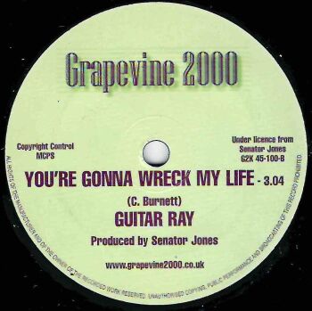 GUITAR RAY / VICKI LABATT - YOU'RE GONNA WRECK MY LIFE / GOT TO KEEP HANGING ON