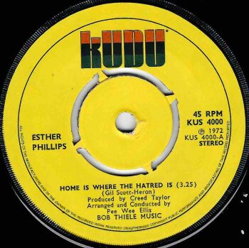 ESTHER PHILLIPS - HOME IS WHERE THE HATRED IS