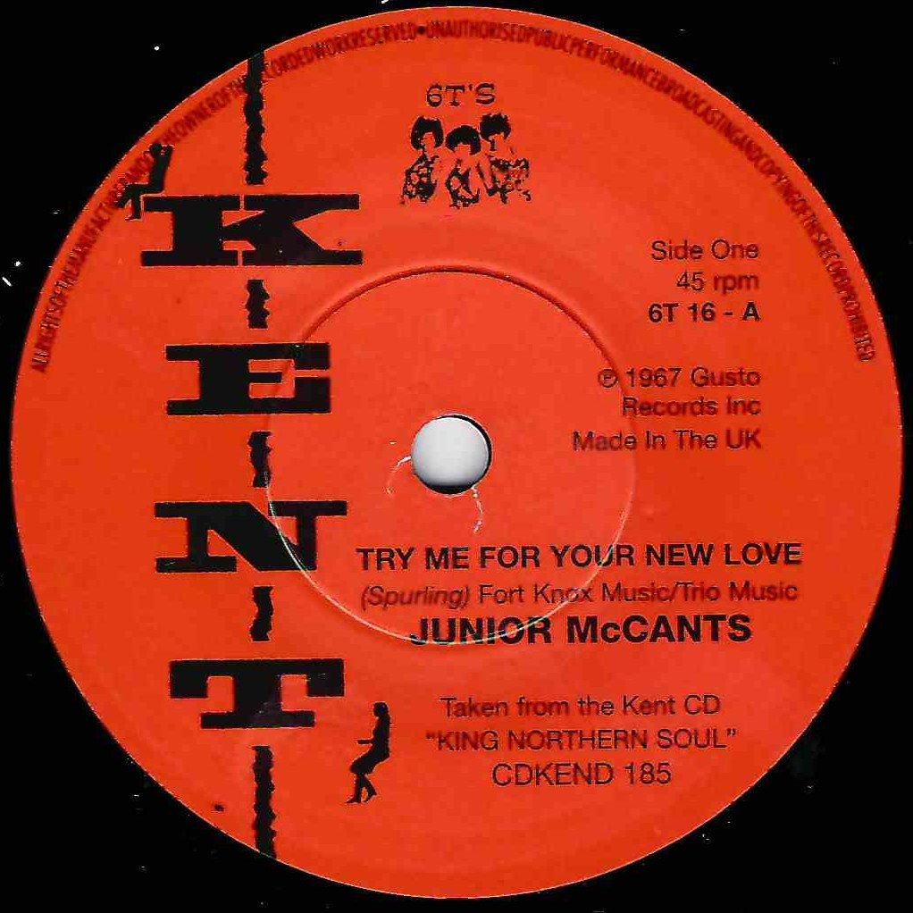 JUNIOR McCANTS / GARLAND GREEN - TRY ME FOR YOUR NEW LOVE / COME THROUGH ME