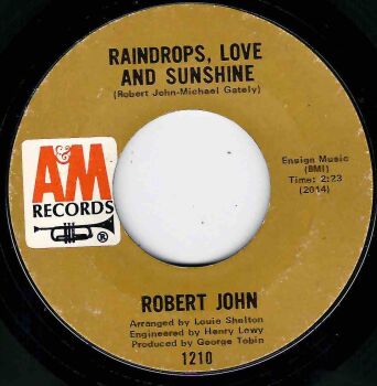 ROBERT JOHN - RAINDROPS, LOVE AND SUNSHINE