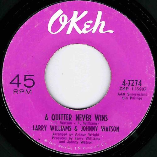 LARRY WILLIAMS & JOHNNY WATSON - A QUITTER NEVER WINS