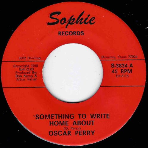 OSCAR PERRY - SOMETHING TO WRITE HOME ABOUT