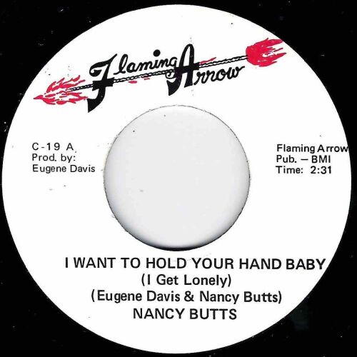 NANCY BUTTS - I WANT TO HOLD YOUR HAND BABY / YOUR FRIEND WILL TAKE THE MAN