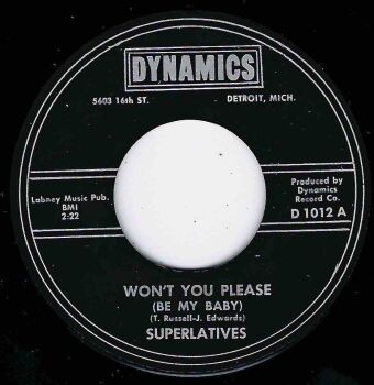 SUPERLATIVES - WON'T YOU PLEASE (BE MY BABY) / DON'T EVER LEAVE ME