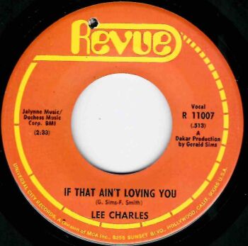 LEE CHARLES - IF THAT AIN'T LOVING YOU